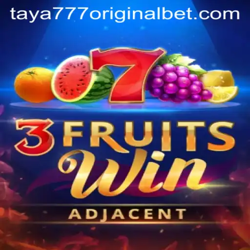 3FruitsWin: A Fresh Spin with Taya 777 Original