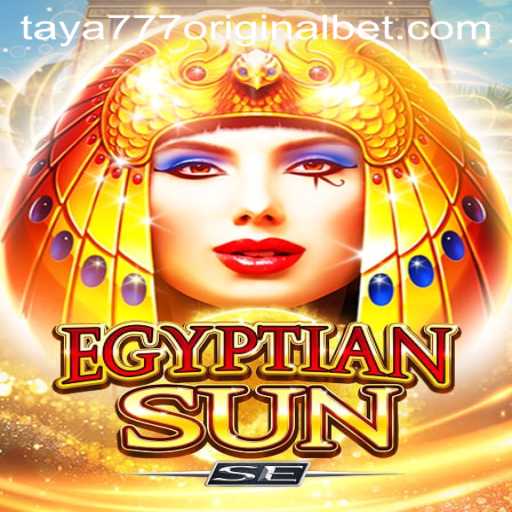 Uncovering the Mysteries of EgyptianSunSE and the Intrigue of Taya 777 Original