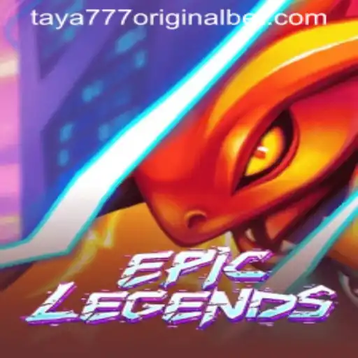 EpicLegends: The Immersive Gaming Experience with Taya 777 Original