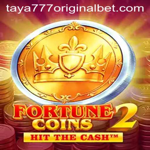 FortuneCoins2: An Immersive Gaming Experience with Taya 777 Original