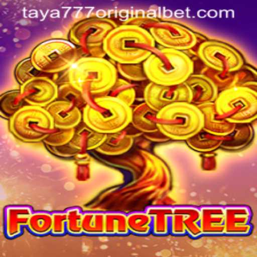 Exploring the Thrilling World of FortuneTree and Taya 777 Original