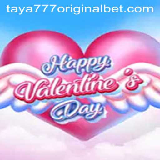 Discover the Enchanting World of HappyValentinesDay: A Mesmerizing Adventure with Taya 777 Original