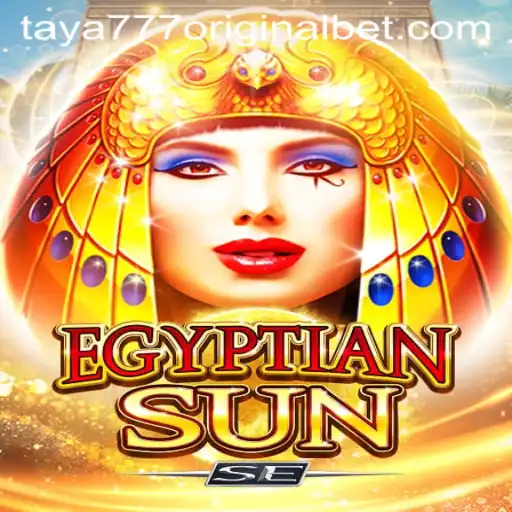 Uncovering the Mysteries of EgyptianSunSE and the Intrigue of Taya 777 Original