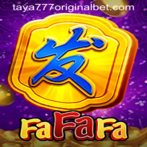 Exploring FaFaFa: The Intriguing World of 'Taya 777 Original'