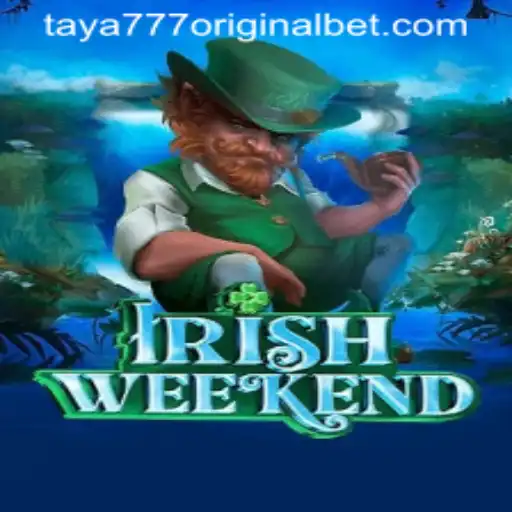 Discover the Magic of IrishWeekend: A Journey Through Taya 777 Original