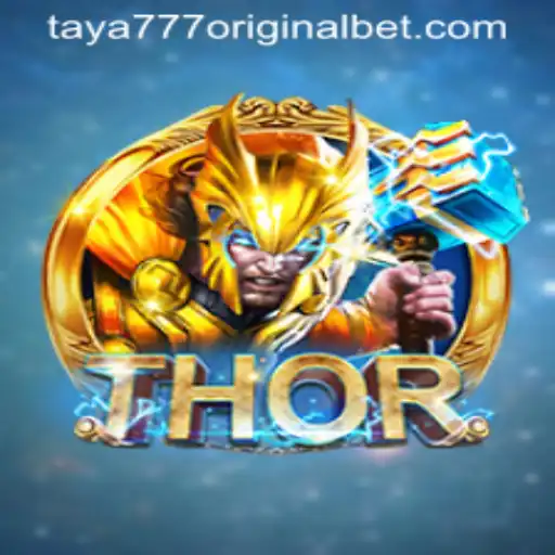 Exploring the Exciting World of THOR and the Influence of TAYA 777 Original