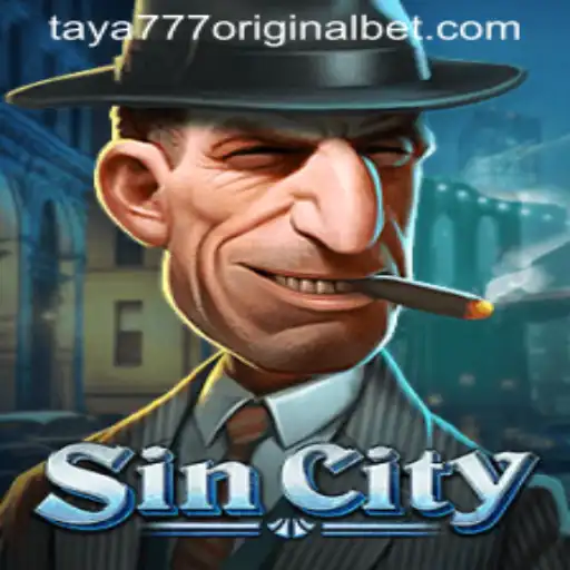 Exploring the Virtual World of SinCity and the Intricacies of Taya 777 Original