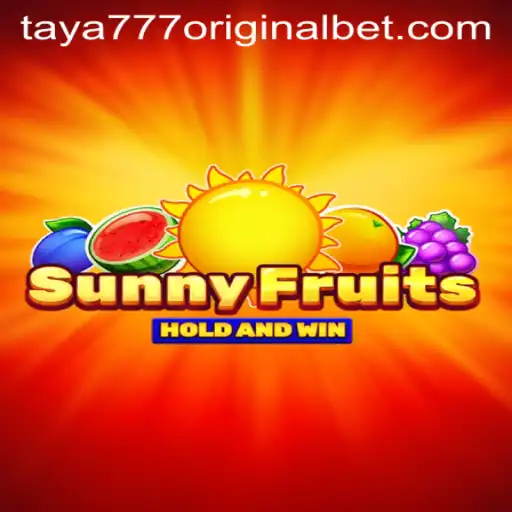 Discover the Vibrant World of SunnyFruits with Taya 777 Original